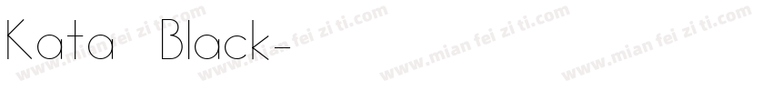 Kata Black字体转换
